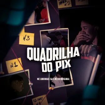 Quadrilha do Pix by DJ Menor PR