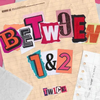 BETWEEN 1&2 by TWICE