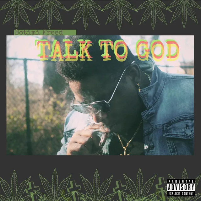 Talk to God