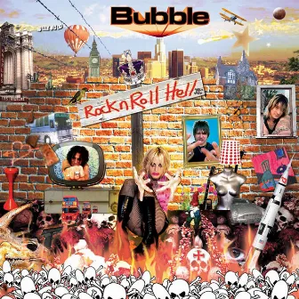 Rock n Roll Hell by Bubble