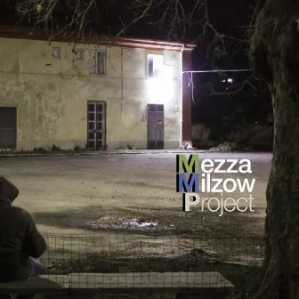 Mezza Milzow Project by Vittorio Mezza