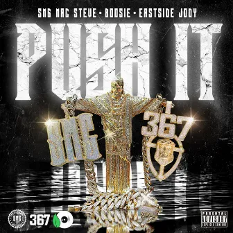 Push It by Eastside Jody