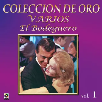 Colección De Oro: Tres Ritmos De Época, Vol. 1 – El Bodeguero by Orquesta América