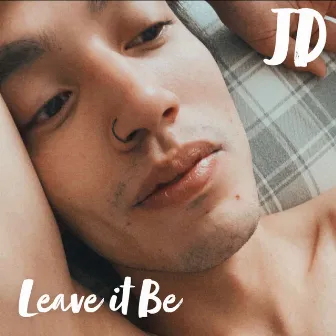 Leave It Be by James Dennis