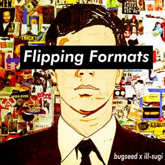 Flipping Formats Beattape by Ill Sugi