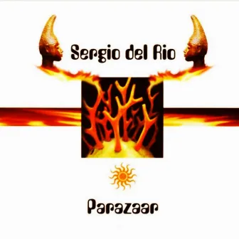 Parazaar by Sergio Del Rio