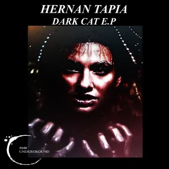 Dark Cat E.P by Hernan Tapia