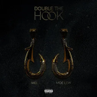 Double The Hook by Mel