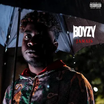 Jamais by Boyzy