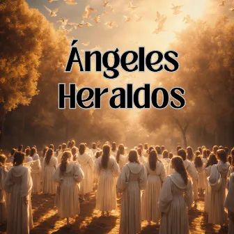 Ángeles Heraldos by Ensamble Vocal de Medellín