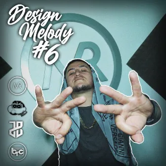 Design Melody 6 by Keylo The Producer