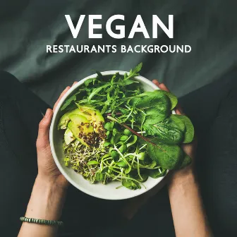 Vegan Restaurants Background by 