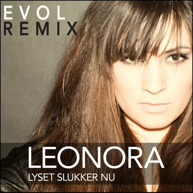 Lyset Slukker Nu - Evol Remix