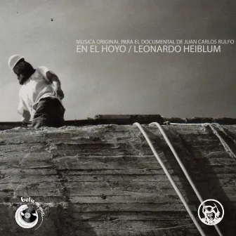 En el Hoyo (Banda Sonora Original) by Leonardo Heiblum