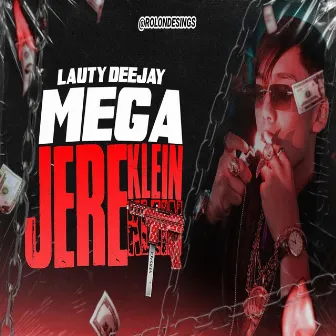 MEGA JERE KLEIN by Lauty Deejay