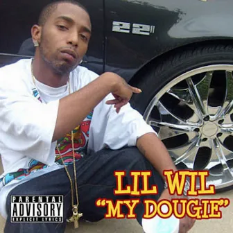 My Dougie by Lil Wil