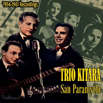 San Paramythi (1954-1961 Recordings) by Trio Kitara