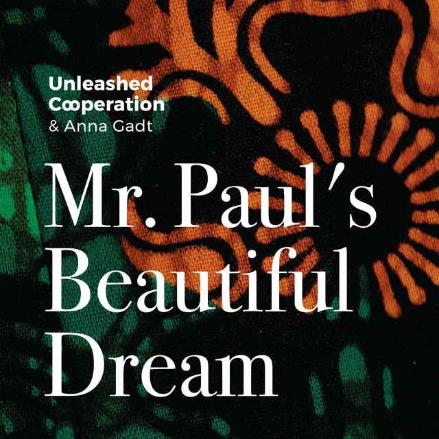 Mr. Paul's beautiful dream