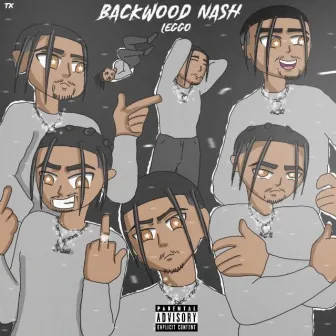 Leggo by Backwood Nash