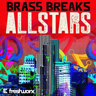 Brass Breaks Allstars by Frank Diamond