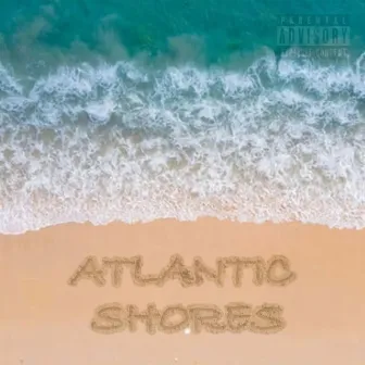 Atlantic Shores by Grunge Gallardo