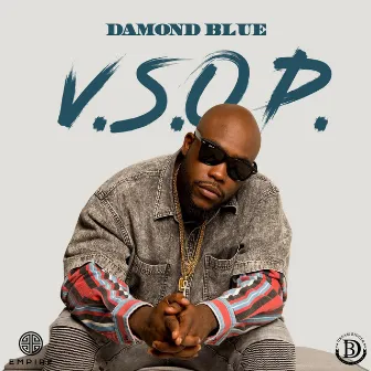 V.S.O.P. by Damond Blue