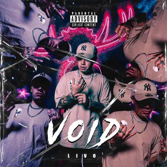 VOID by Livo