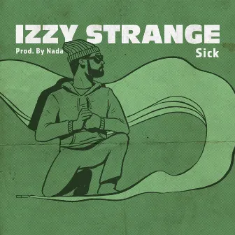 Sick by Izzy Strange