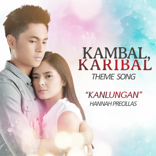 Kanlungan - Kambal, Karibal Theme Song