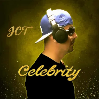 Celebrity by JCT