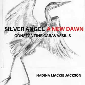 Silver Angel a New Dawn by Nadina Mackie Jackson