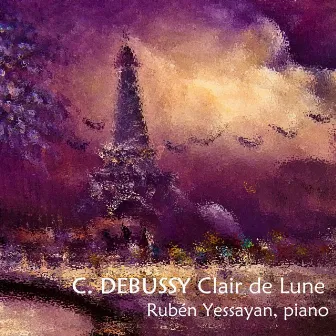 Claude Debussy: Clair De Lune by Ruben Yessayan