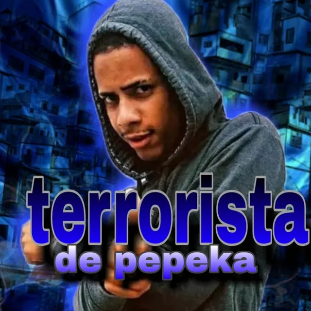 Terrorista de pepeka