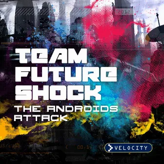 Team Future Shock by Skinny Williams