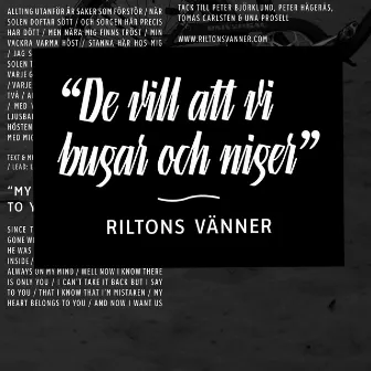 De Vill Att Vi Bugar Och Niger by Riltons Vänner