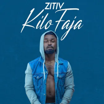 Kilo Faja by ZITIV