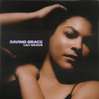 Saving Grace by Lily Grace