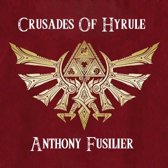 Crusades of Hyrule by Anthony Fusilier