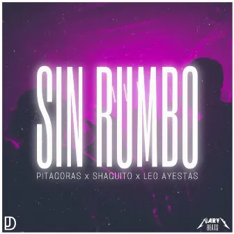 Sin Rumbo by Pitagoras