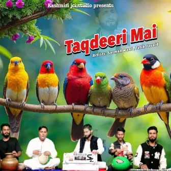 Taqdeeri Mai by Sarmad Wani