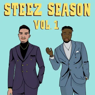 Steez Season, Vol. 1 by June $teez