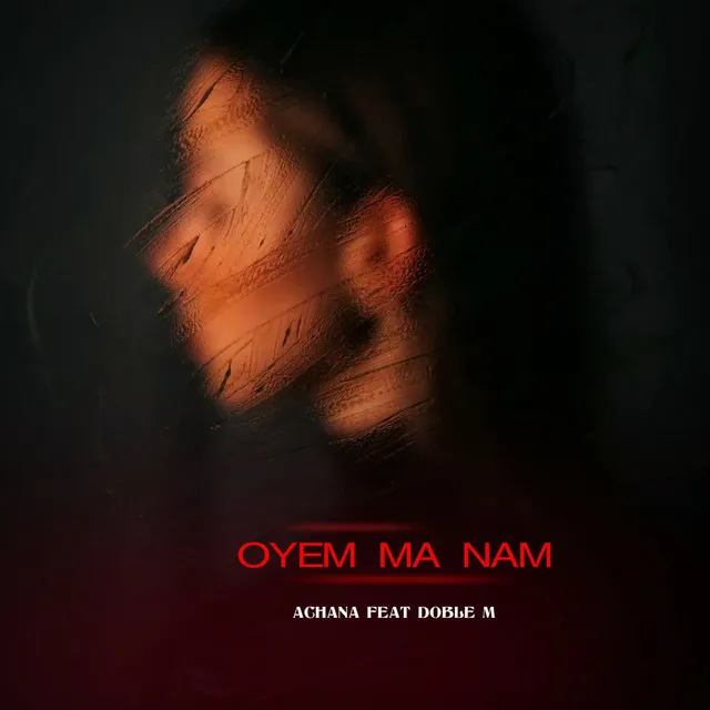 Oyem Ma Nam