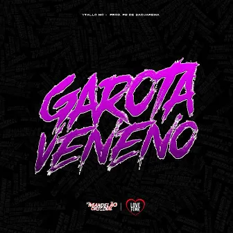 Garota Veneno by DJ Fb de Saquarema