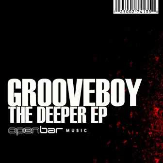 Deeper EP by Grooveboy