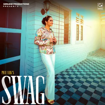 Swag by Pavie Virk