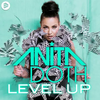 Level Up by Anita Doth