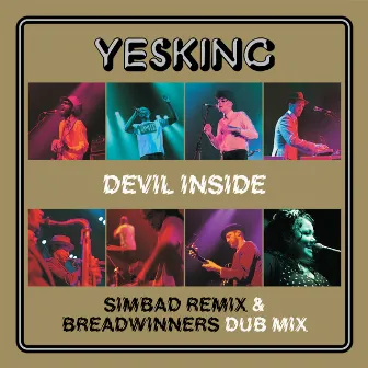 Devil Inside (Simbad Remix & Breadwinners Dub Mix) by Yes King