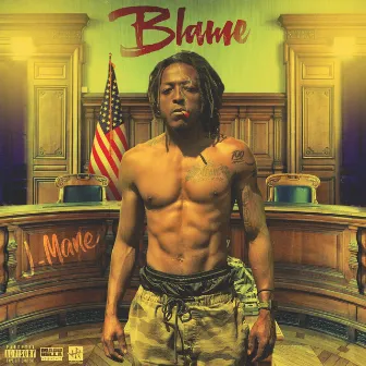 Blame by J-Mane