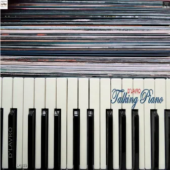 Talking Piano by D'Lavro