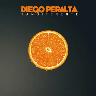 Tan Diferente by Diego Peralta